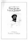 Music for the Lute In Scotland